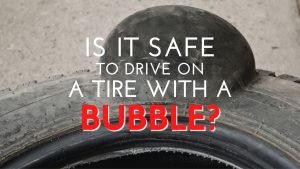 tire with a bubble