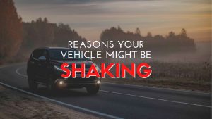 vehicle shaking