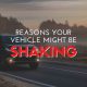 Reasons Your Vehicle Might Be Shaking