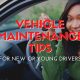 Vehicle Maintenance Tips for New or Young Drivers