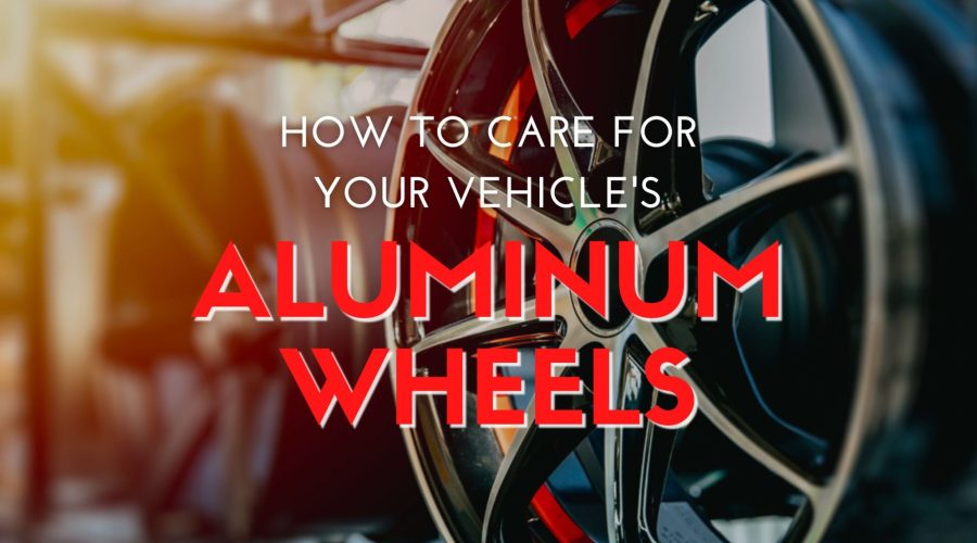 A Comprehensive Guide on Caring for Your Vehicle's Aluminum Wheels