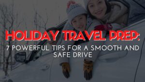 7 Powerful Tips for a Smooth and Safe Drive
